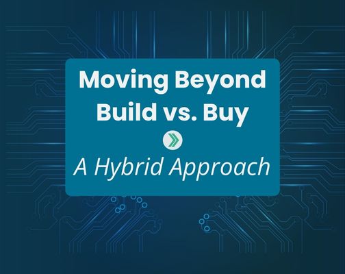 moving beyond build vs buy
